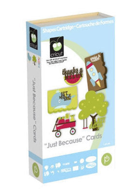 JUST BECAUSE CARDS -Cricut Cartridge -   ReTIRED and New & Sealed  - Hard to FInd-
